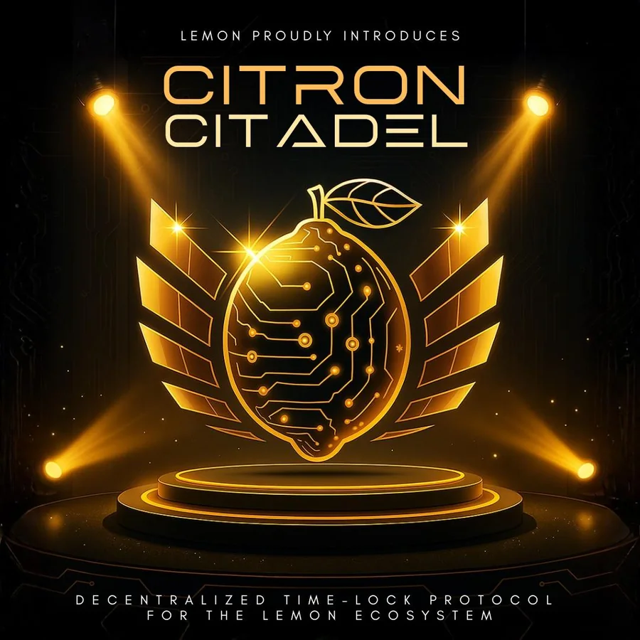 Citron Citadel — decentralized time-lock protocol for the Lemon ecosystem